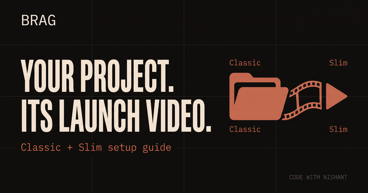 Brag: turn your real project into a launch video